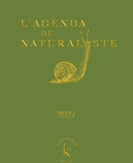 Agenda du naturaliste 2027. Une année avec la faune sauvage