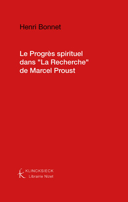 Le Progrès spirituel dans "La Recherche" de Marcel Proust
