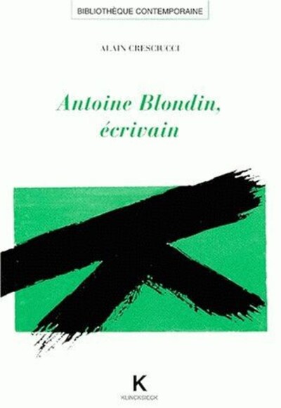 Antoine Blondin, écrivain