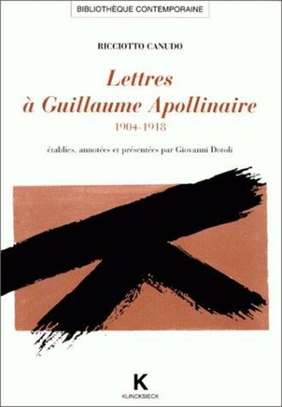 Lettres à Guillaume Apollinaire