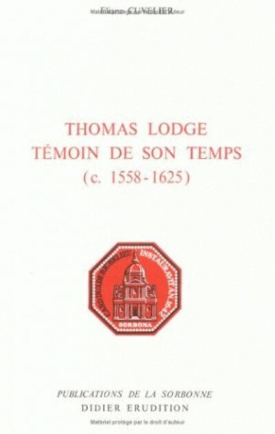Thomas Lodge, témoin de son temps (c. 1558-1625)