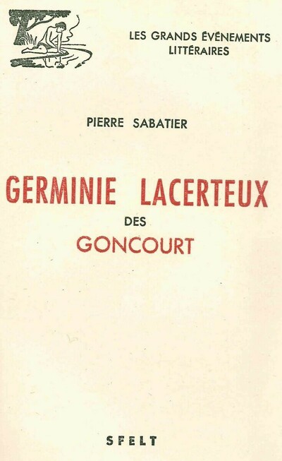 Germinie Lacerteux des Goncourt